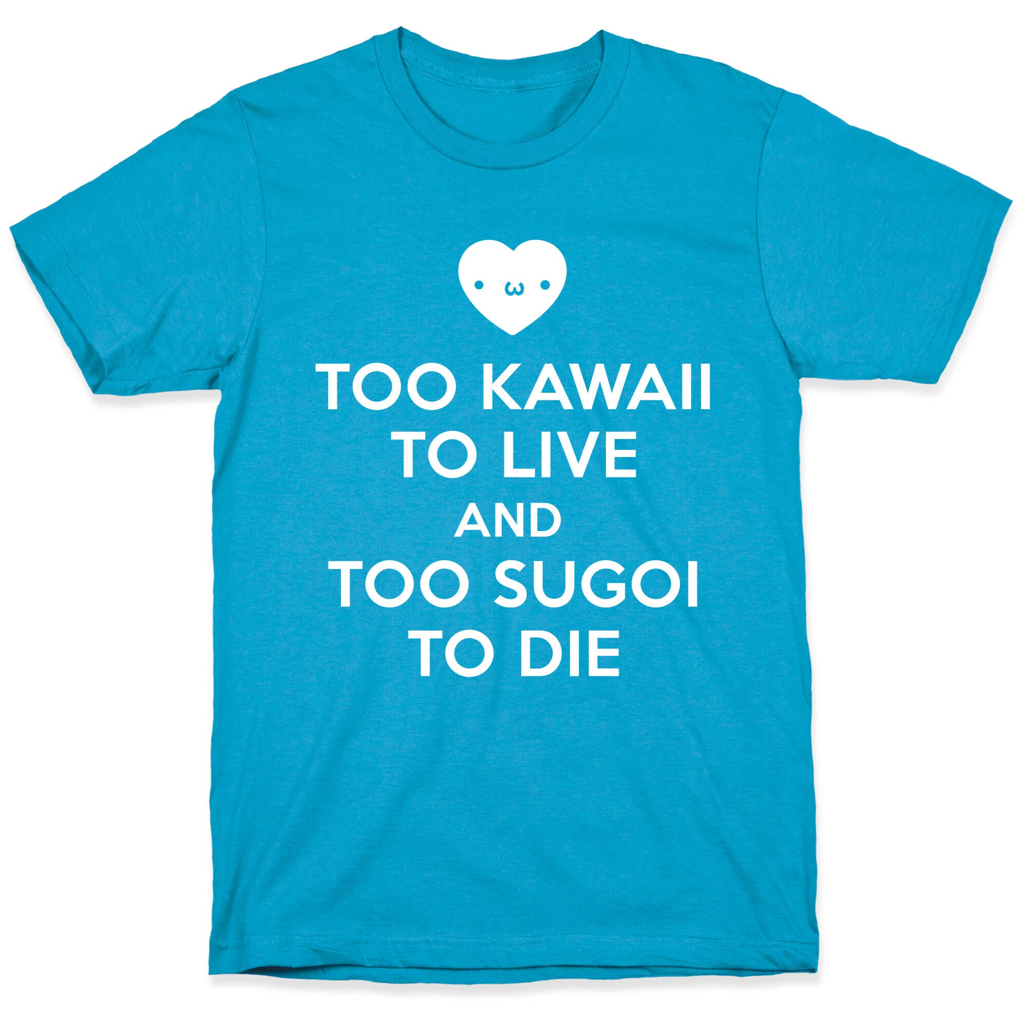 Too Kawaii to Live Unisex Triblend Tee